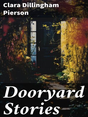 cover image of Dooryard Stories